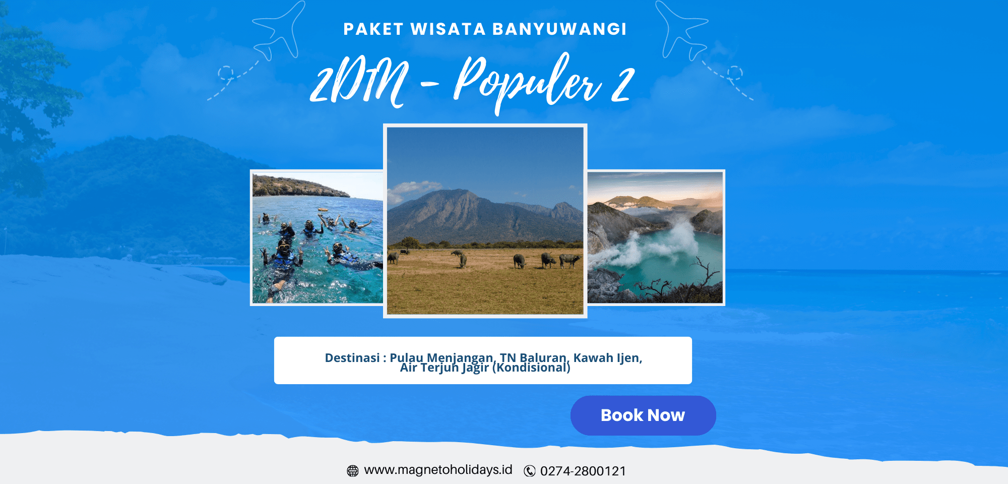 Paket Wisata Banyuwangi 2 Hari 1-Populer2-