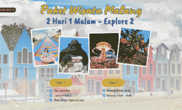 Paket Wisata Malang 2 Hari 1 Malam - Explore 2
