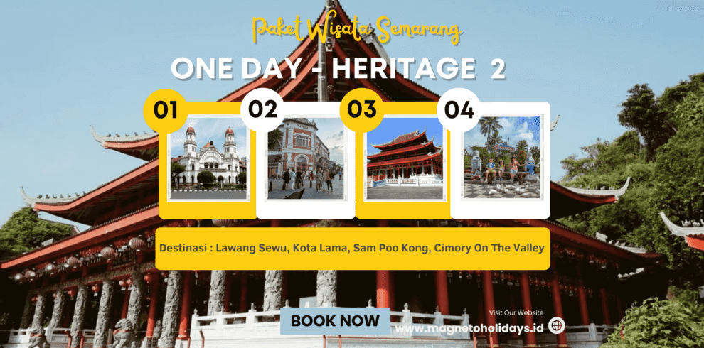 Paket Wisata Semarang 1 Hari - Heritage2-