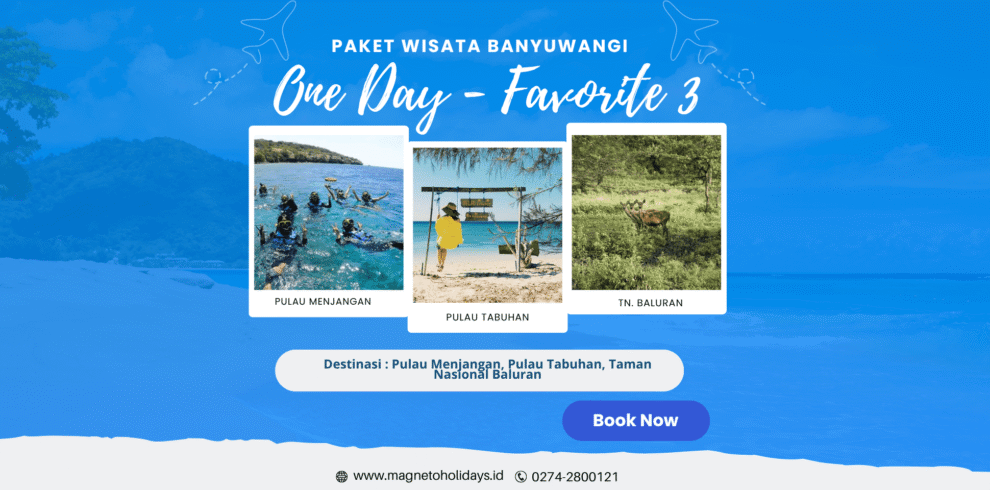 Paket Wisata Banyuwangi 1 Hari -Favorite3-