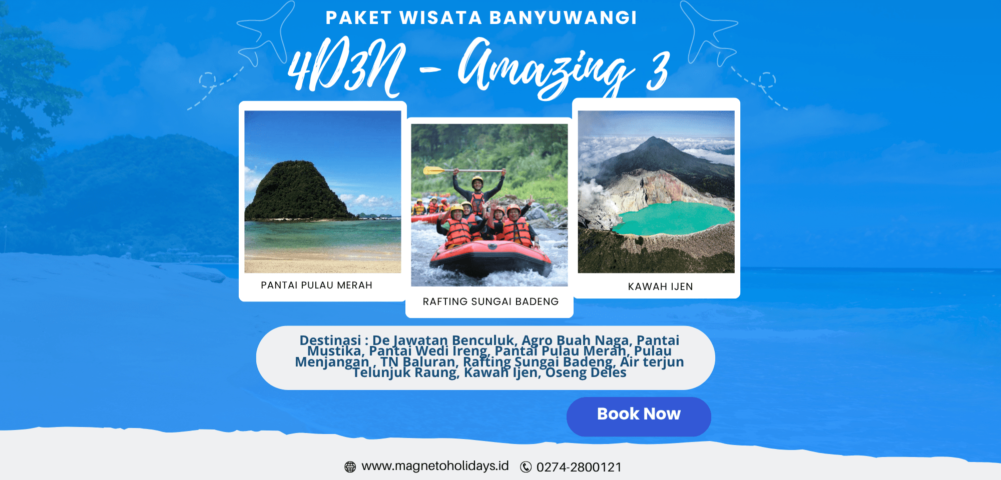 Paket Wisata Banyuwangi 4 Hari 3-Amazing3-