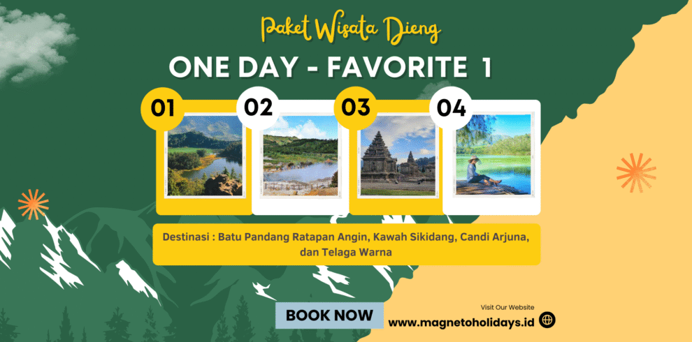 Paket Wisata Dieng 1 Hari - Favorite 1