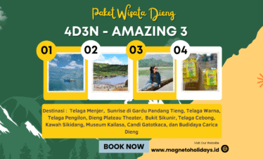 Paket Wisata Dieng 4 Hari 3 Malam - Amazing 3