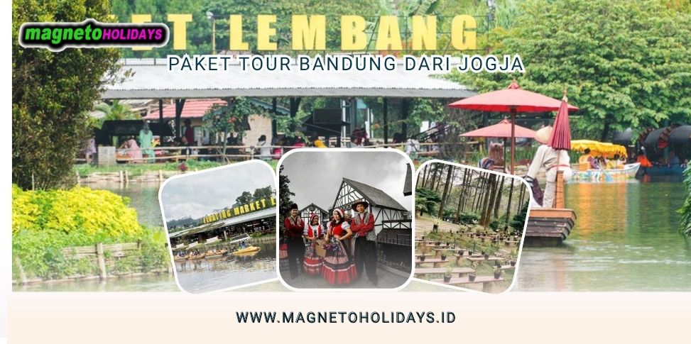 Paket Tour Bandung dari Jogja