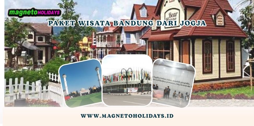 Paket Wisata Bandung dari Jogja
