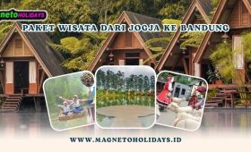 Paket Wisata Dari Jogja ke Bandung