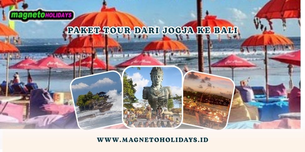 Paket Tour dari Jogja ke Bali