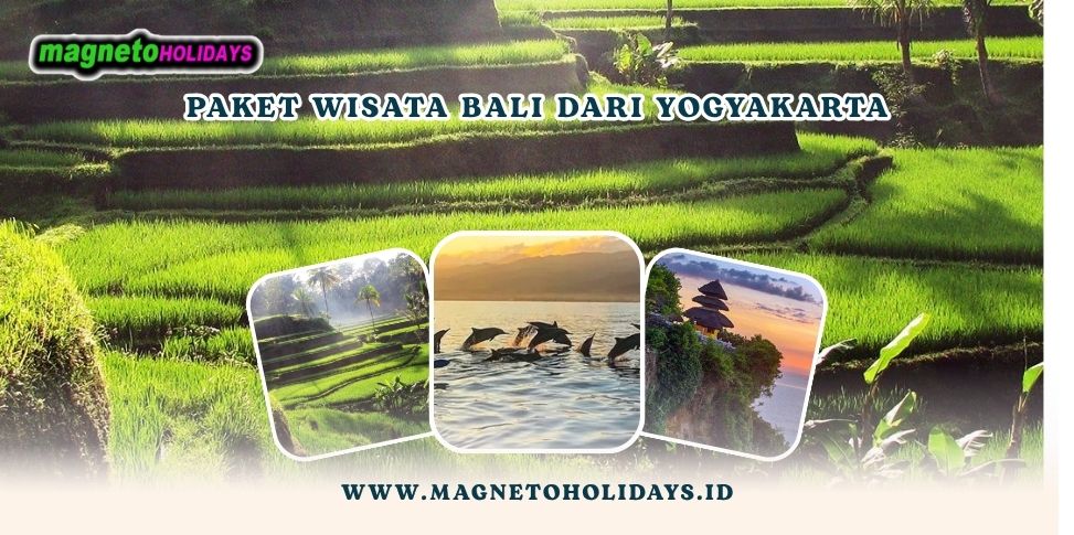 Paket Wisata Bali Dari Yogyakarta