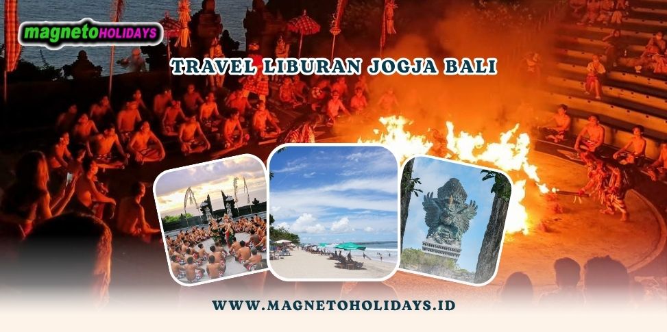 Travel Liburan Jogja Bali