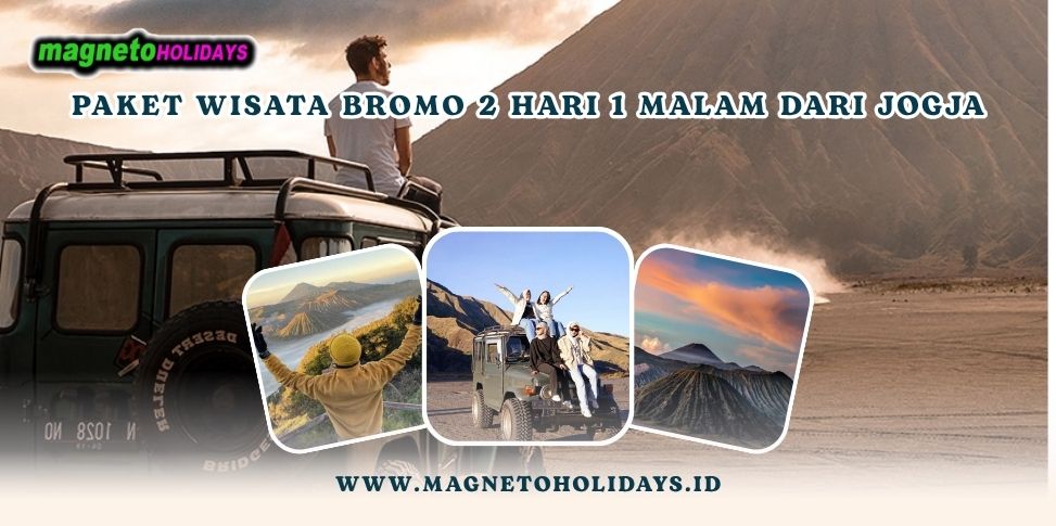 Paket Wisata Bromo 2 Hari 1 Malam dari Jogja