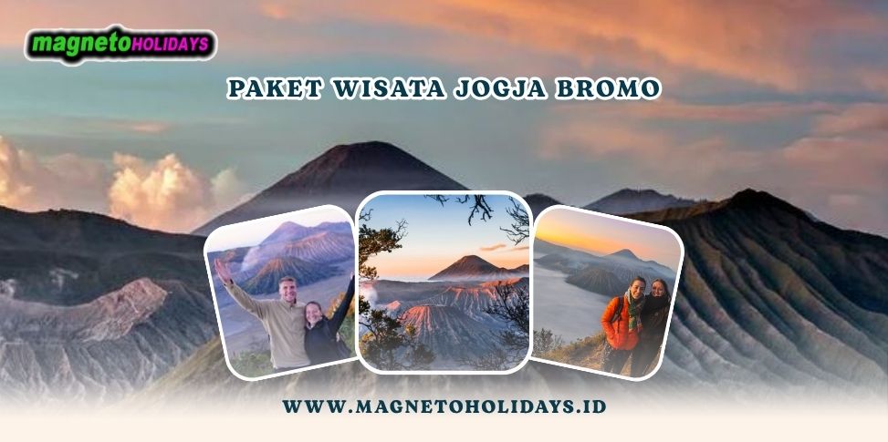 Paket Wisata Jogja Bromo